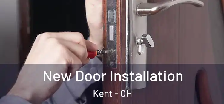 New Door Installation Kent - OH