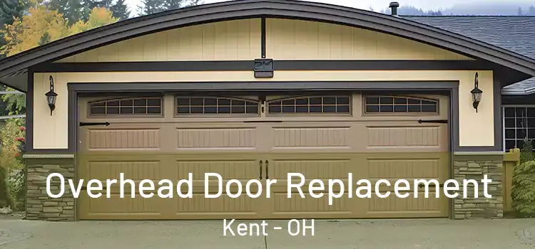  Overhead Door Replacement Kent - OH