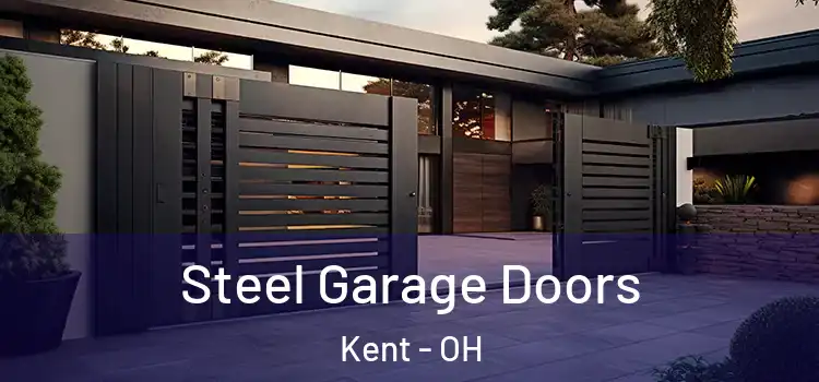 Steel Garage Doors Kent - OH